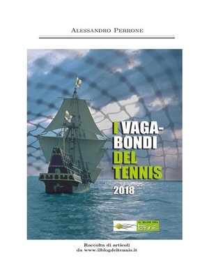 cover image of I vagabondi del Tennis 2018